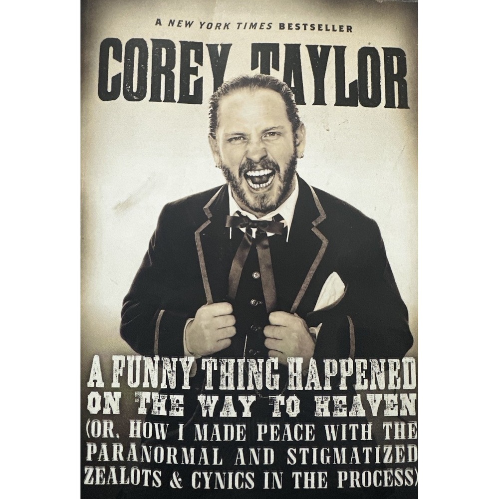 A Funny Thing Happened on the Way to Heaven Corey Taylor Paperback 2014 1st Ed